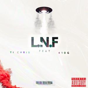 LNF (feat. 410Gdeyass) (Explicit)