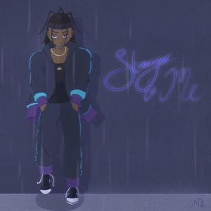 Stranger to Me