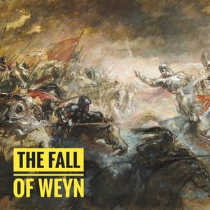 The Fall Of Weyn (feat. Joshua Taipale)