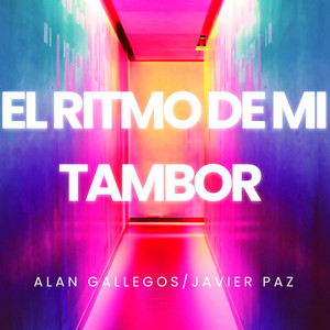 El Ritmo de Mi Tambor (Explicit)