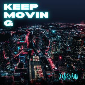 Keep moving (feat. Computer)