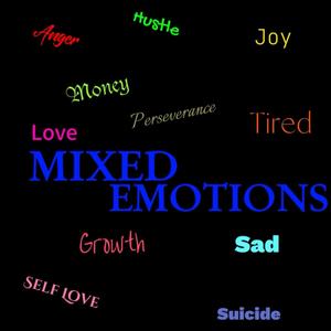 Mixed Emotions (Explicit)