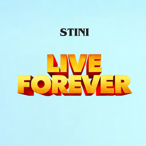 Live Forever (Explicit)