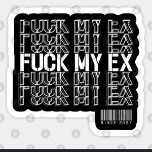 **** my ex (Explicit)