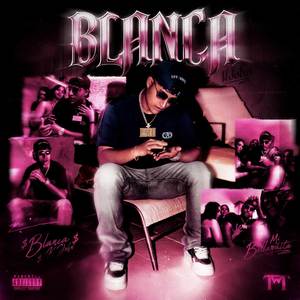 BLANCA (Explicit)