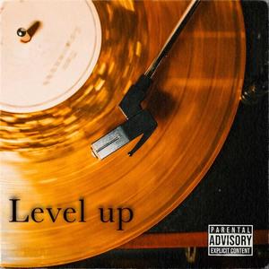 Level Up (Explicit)