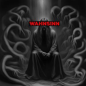 Wahnsinn