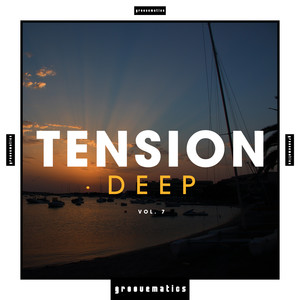 TENSION: Deep, Vol. 7