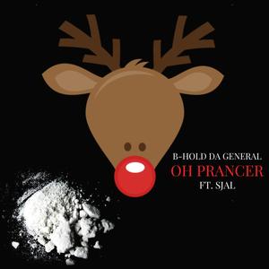 Oh Prancer (feat. SJAL)
