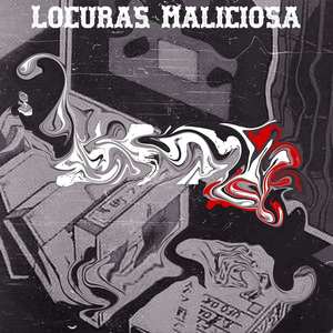 Locuras Maliciosa