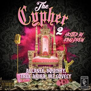 The Cypher 2 (Explicit)