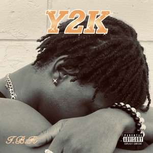 Y2K (Explicit)