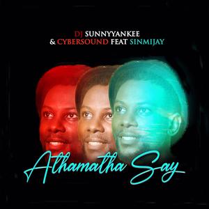 Athamatha Say(feat. Sinmi Jay)