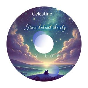 Stars Beneath the Sky (feat. Celestine)
