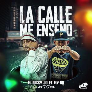 La calle me enseno (feat. Ely Br)