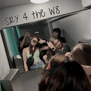 Sry 4 the w8 (Explicit)