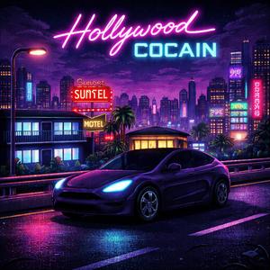 Hollywood Cocain (Explicit)