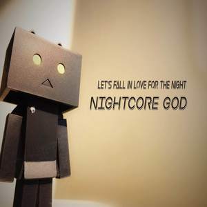 Let’s Fall in Love for the Night (Explicit)