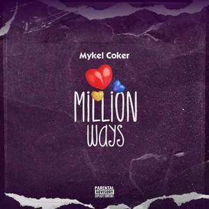 Million Ways (Explicit)