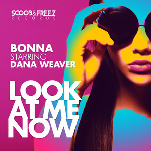 Look At Me Now (Original Mix)