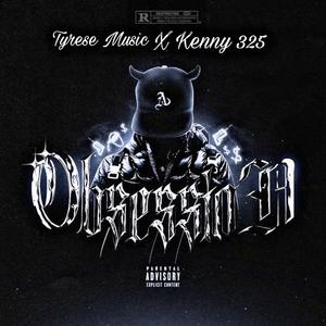 Obsession (feat. Kenny 325)