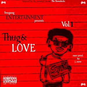 Thug & Love (Explicit)