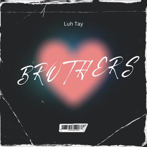 Brothers (Explicit)