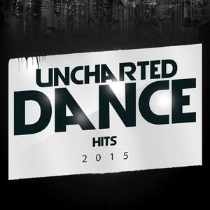 Uncharted Dance Hits 2015