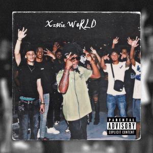 Xz0tic World (Explicit)