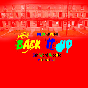 Back It Up (Explicit)