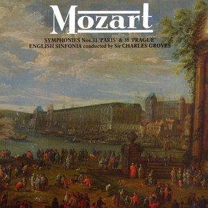 Mozart: Symphonies Nos. 31 & 38