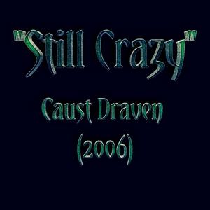Still Crazy (Explicit)