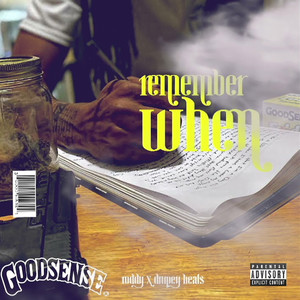 Remember When (Explicit)