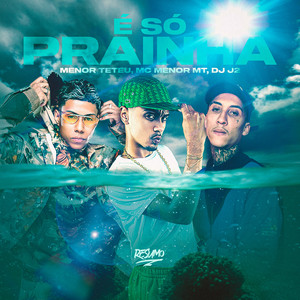 É Só Prainha (Explicit)