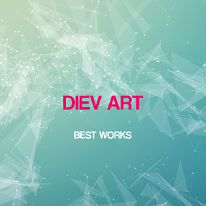 Diev Art Best Works