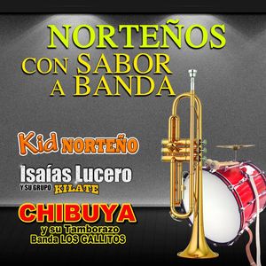 Norteños Con Sabor A Banda