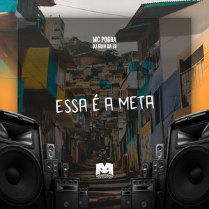 Mc Pogba - Essa É a Meta (Explicit)