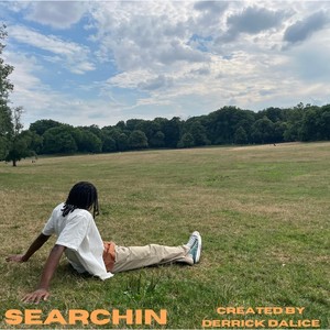 Searchin (Explicit)