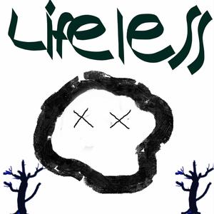 Lifeless (Explicit)