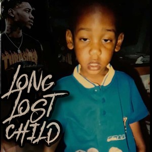 Long Lost Child (Explicit)