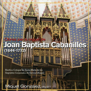 Cabanilles: Obres Per a Orgue