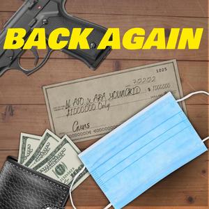 Back Again (feat. ARA YoungKid) [Explicit]