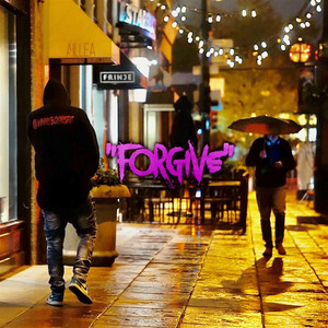 Forgive (Explicit)