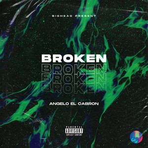 Broken (Explicit)