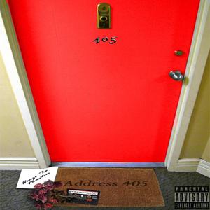 Address 405 (Deluxe Edition) [Explicit]