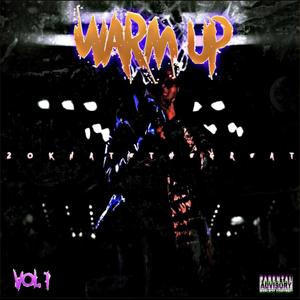 Warm Up (vol.1) [Explicit]