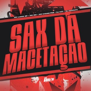 Sax da Macetação (Explicit)