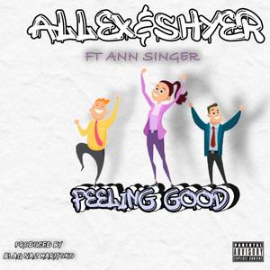 Feeling Good (feat. Ann Singer)