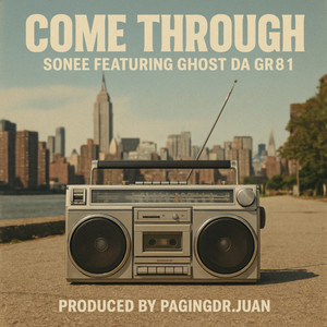 Come Through (Explicit)