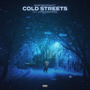 Cold streets (feat. Losdasavage) (Explicit)